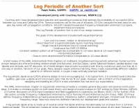 Log Periodic of Another Sort