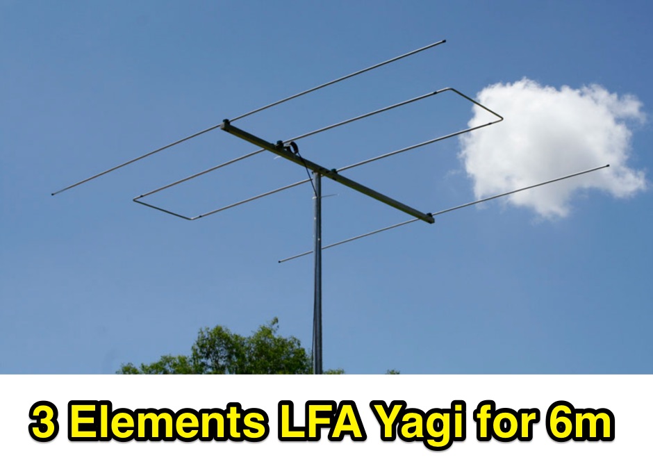 3 elements 50MHz LFA Yagi antenna