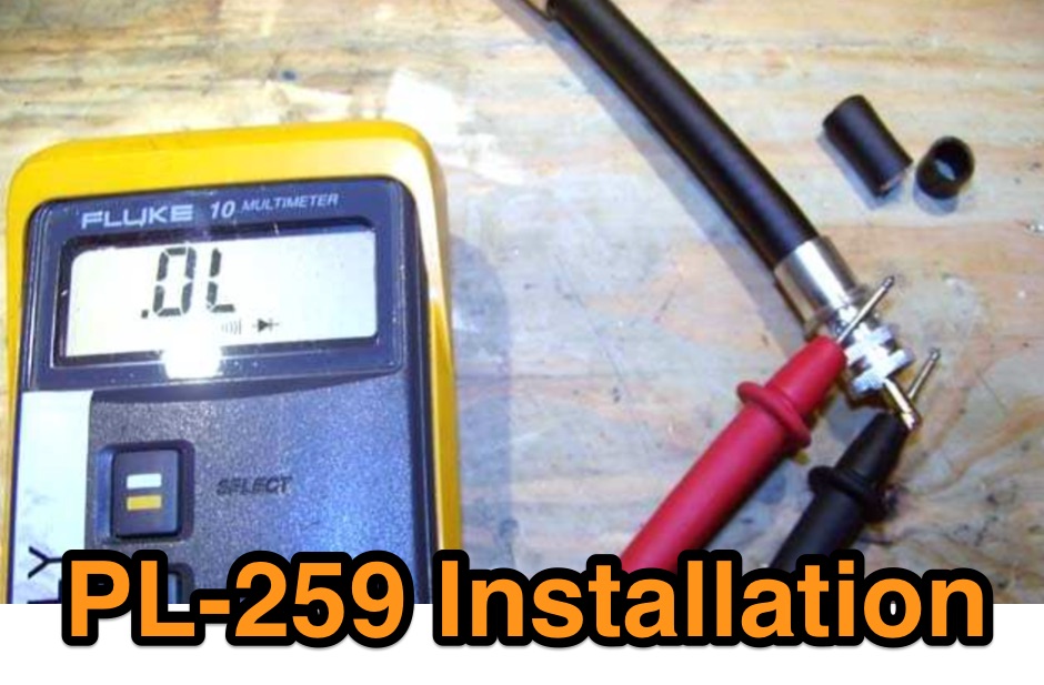 PL-259 Installation
