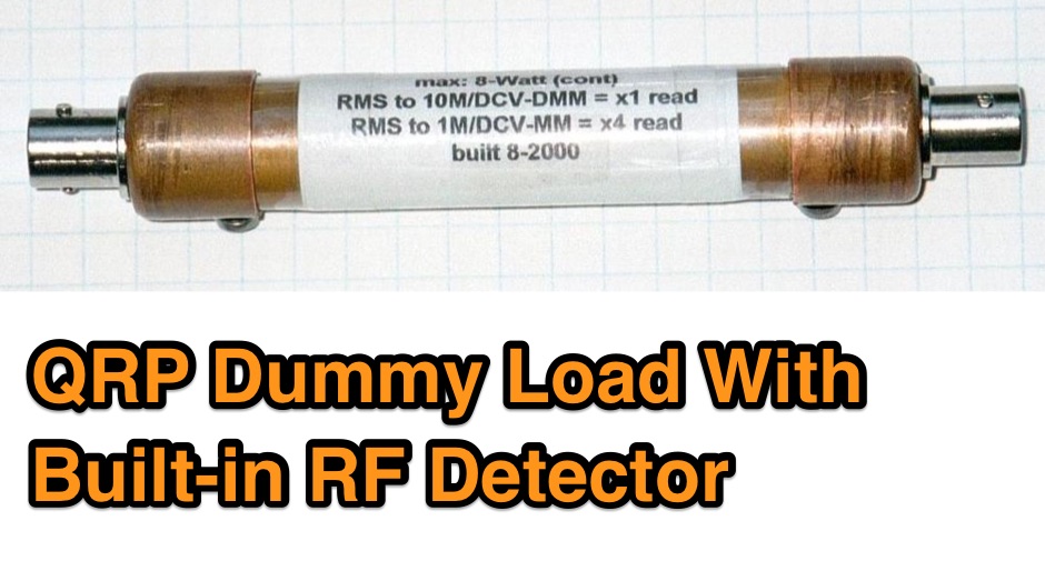 N5ESE QRP Dummy Load