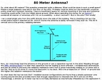 DXZone Restricted space 80 meter antenna