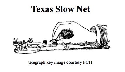 Texas Slow Net