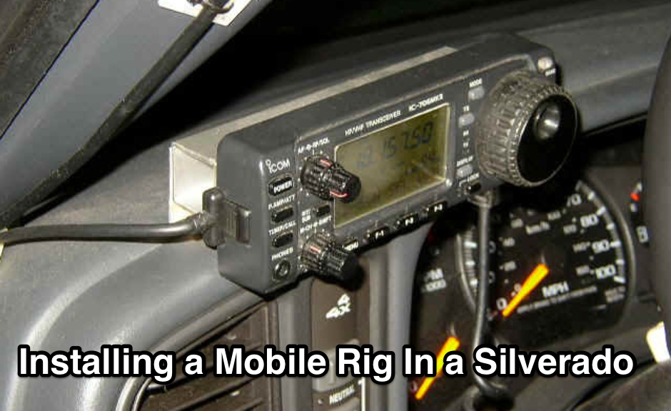 Installing a Mobile Rig In a Silverado Picture