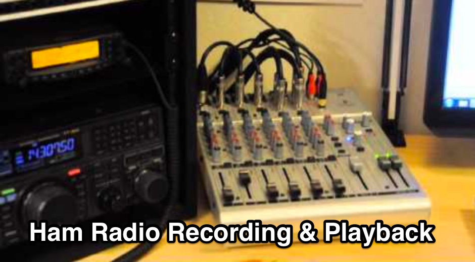Ham Radio Recording and Playback Picture