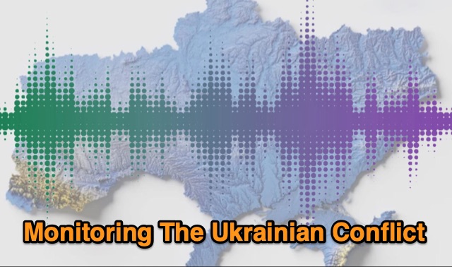 Monitoring The Airwaves During Ukrainian Conflict