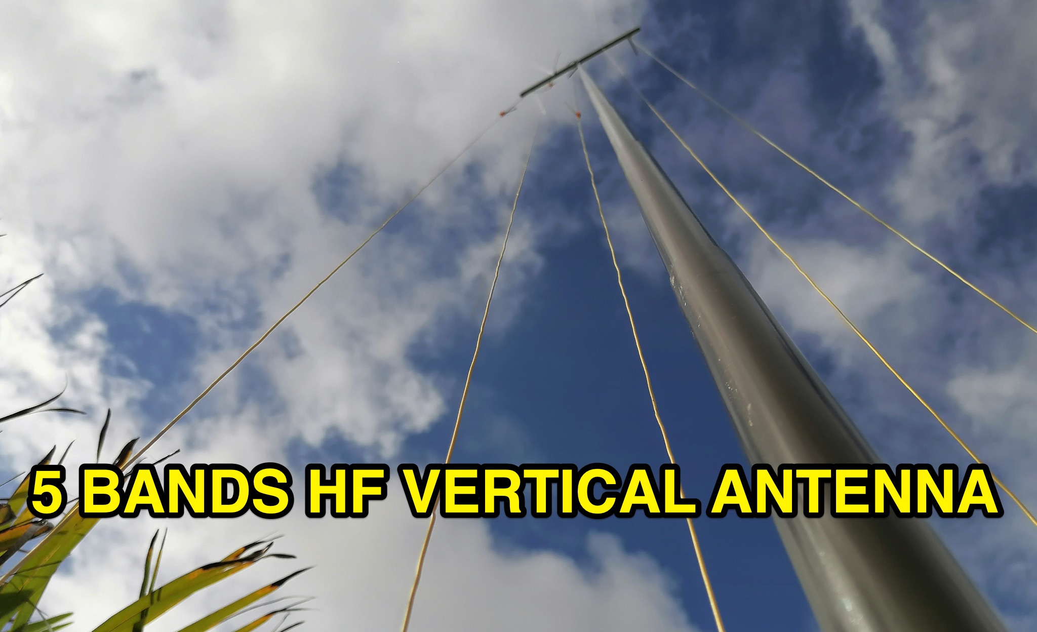 5 Bands HF Vertical Antenna Project Picture