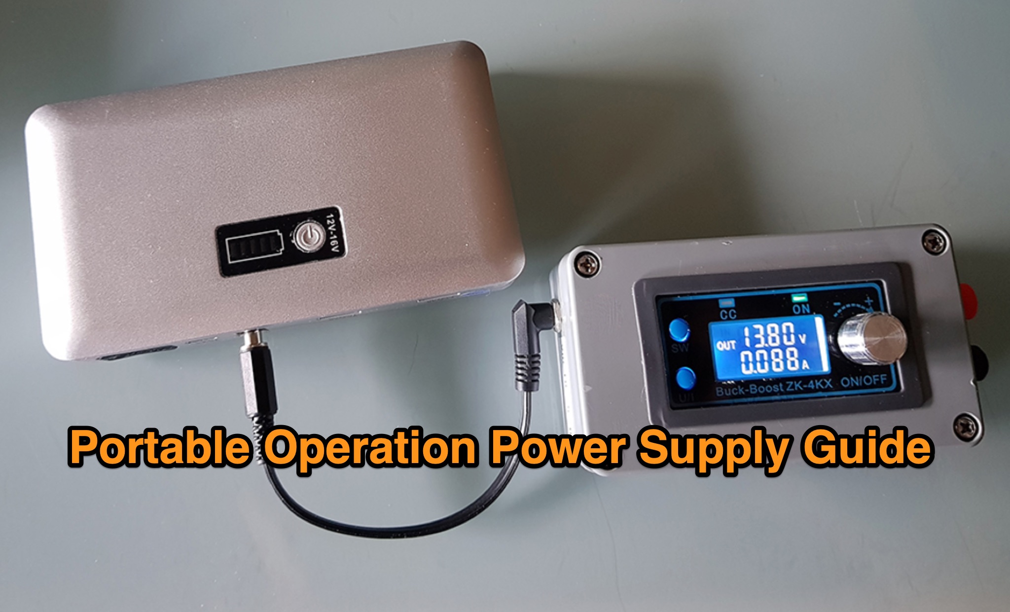 Portable Operation Power Supply Guide - ON7IR Blog Picture