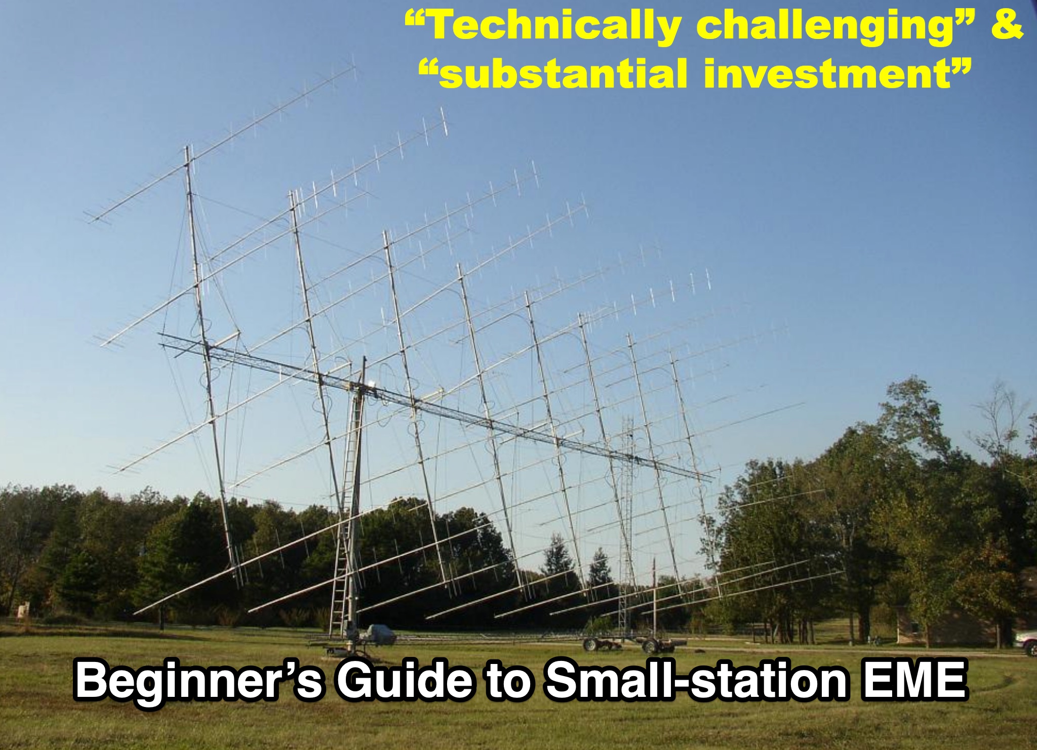 Beginners Guide to Small-station EME Picture