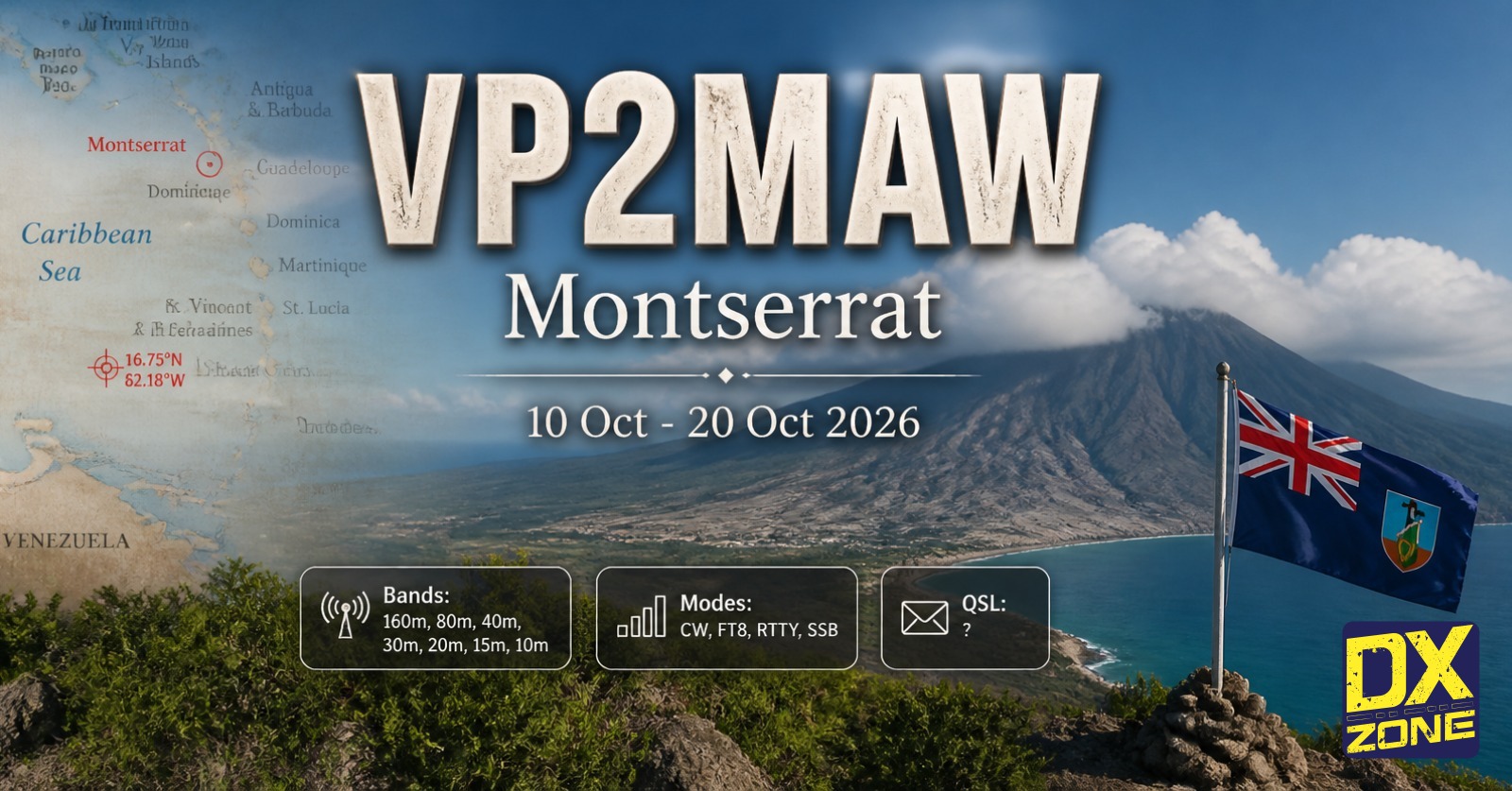 VP2MAW — Montserrat DXpedition