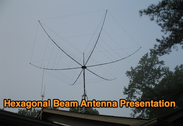 Hexagonal Beam Antenna Presentation